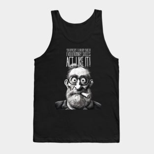 Puff Sumo : You Represent 3.8 Billion Years of Evolutionary Success. Act Like It! On a dark (Knocked Out) background Tank Top